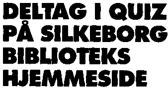 Deltag i quiz på Silkeborg Biblioteks hjemmeside.